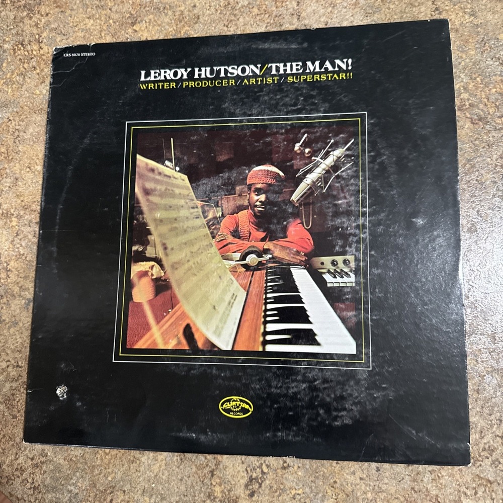 LEROY HUTSON The Man JAZZ FUNK ORG LP '74 Curtom CRS 8020 BELL SOUND lyric sheet